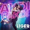 Akdi Pakdi - Liger